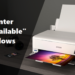 Fix Your Epson Printer Driver Is Unavailable For Windows