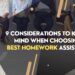 9 Considerations to Keep in Mind When Choosing the Best Homework Assistance