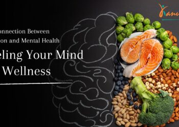 The Connection Between Nutrition and Mental Health: Fueling Your Mind for Wellness